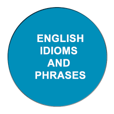 English idioms, Yabancı Dil, Auzef İngilizce 