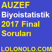 Biyoistatistik 2017 Final Soruları