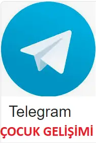 telegram çocuk gelişimi