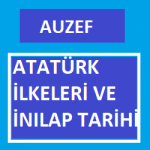 Auzef Atatürk İlkeleri Ve İnkılap Tarihi