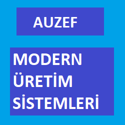 Auzef Modern Üretim Sistemleri