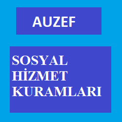 Auzef - Sosyal Hizmet Kuramları