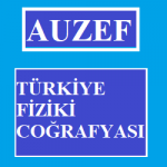 Auzef Türkiye Fiziki Coğrafyası
