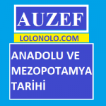 Auzef Anadolu ve Mezopotamya Tarihİ