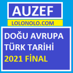 Doğu Avrupa Türk Tarihi 2021 Final