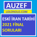 Eski İran Tarihi 2021 Final Soruları