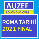 Roma Tarihi 2021 Final