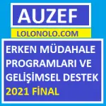Erken Müdahale Programları Ve Gelişimsel Destek 2021 Final