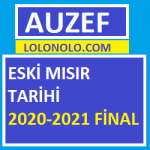 Eski Mısır Tarihi 2020-2021 Final