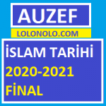 İslam Tarihi 2020-2021 Final