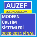 Modern Üretim Sistemleri 2020-2021 Final