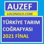 Türkiye Tarım Coğrafyası 2021 Final