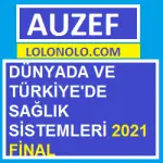 Dünyada ve Türkiye'de Sağlık Sistemleri 2021 Final