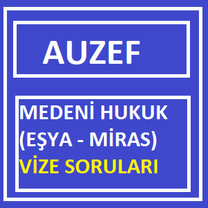 Medeni Hukuk (Eşya-Miras)