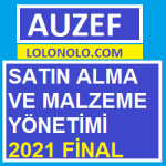 Satın Alma ve Malzeme Yönetimi 2021 Final