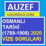 Osmanlı Tarihi (1789-1908) 2020 Vize
