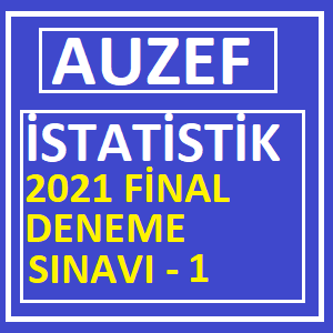 İstatistik 2021 Final Deneme Sınavı -1