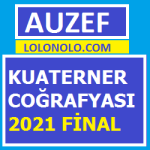 Kuaterner Coğrafyası 2021 Final