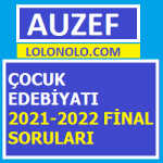 Çocuk Edebiyatı 2021-2022 Final