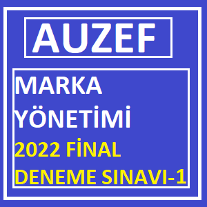 Marka Yönetimi 2022 Final Deneme Sınavı -1