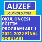 Okul Öncesi Eğitim Programları-1 2021-2022 Final