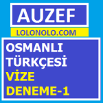 Osmanlı Türkçesi Vize Deneme-1