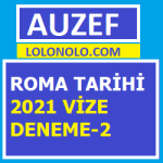 Roma Tarihi 2021 Vize Deneme-2