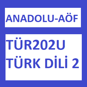 TÜR202U Türk Dili 2-Bahar-min