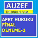 Afet Hukuku Final Deneme-1