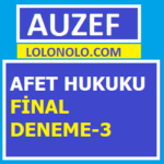 Afet Hukuku Final Deneme-3