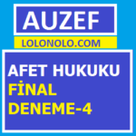 Afet Hukuku Final Deneme-4