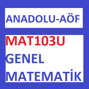MAT103U Genel Matematik