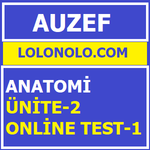 Anatomi Ünite -2 Online Test -1