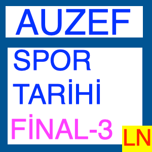 Auzef Spor Tarihi Final Deneme Sınavı -