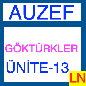 Auzef Göktürkler Ünite -13- Sosyal Yapı