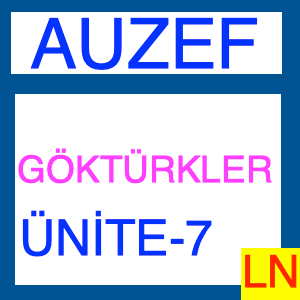 Auzef Göktürkler Ünite -7- Göktürk Devleti'nin Yıkılış Süreci
