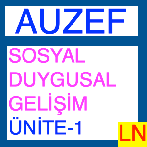 Auzef Sosyal Duygusal Gelişim Ünite -1- Sosyal Gelişim