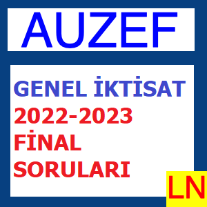 Genel İktisat 2022-2023 Final Soruları