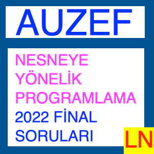 Nesneye Yönelik Programlama 2022 Final Soruları