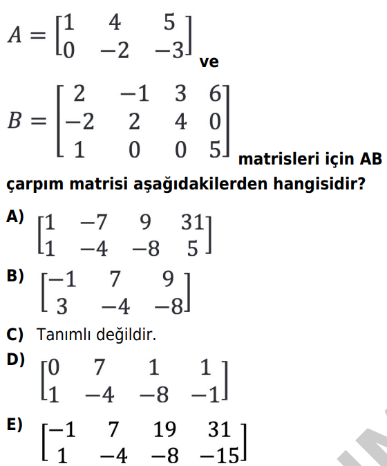 matrisleri için AB çarpım matrisi aşağıdakilerden hangisidir?
