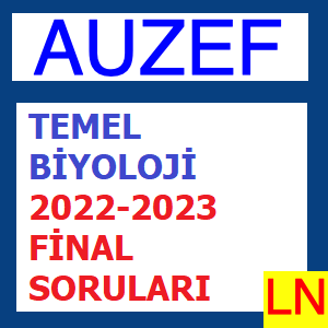 Temel Biyoloji 2022-2023 Final Soruları