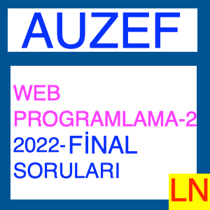 Web Programlama 2 2022 Final Soruları