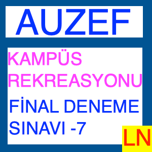 Auzef Kampüs Rekreasyonu Final Deneme Sınavı -7
