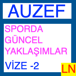 Auzef Sporda Güncel Yaklaşımlar Vize Deneme Sınavı -2