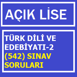 Türk Dili ve Edebiyatı -2 (542) Sınav Soruları