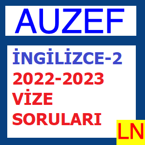 İngilizce -2 2022-2023 Vize Soruları