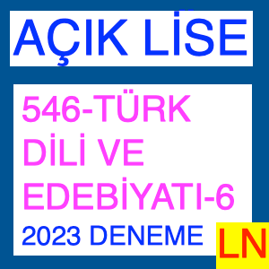 546- Türk Dili ve Edebiyatı - 6 2023 Deneme Sınavı