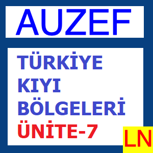 Türkiye Kıyı Bölgeleri Ünite -7 Karadeniz Bölgesi Coğrafyası: Doğu Karadeniz Bölümü Yöreleri