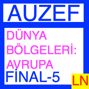 Auzef Dünya Bölgeleri Avrupa Final Deneme Sınavı -5-min