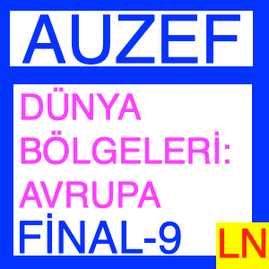Auzef Dünya Bölgeleri Avrupa Final Deneme Sınavı -9
